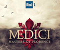 Музыка из сериала Медичи: Повелители Флоренции